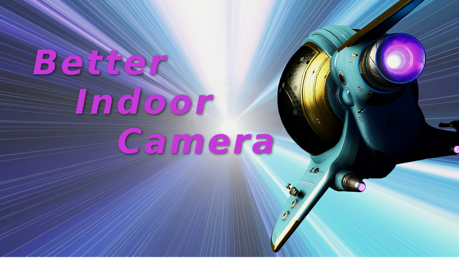 Better Indoor Camera