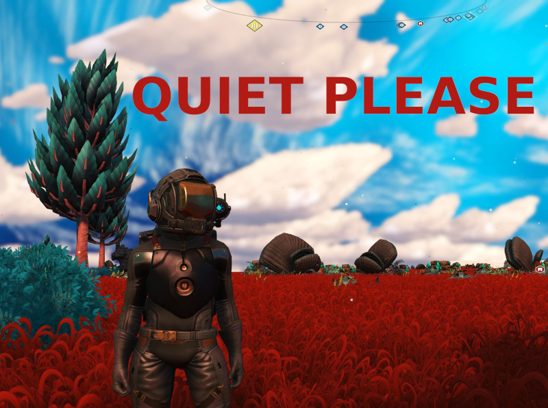 Quiet Please