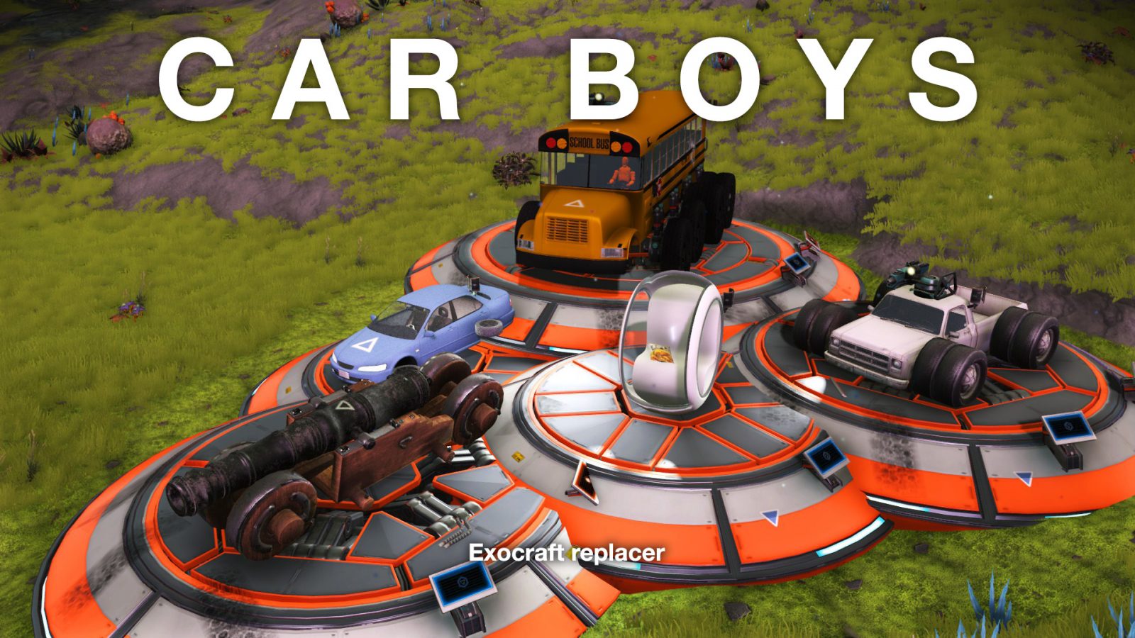 Car Boys – Custom Exocraft Models (Vulkan Compatible