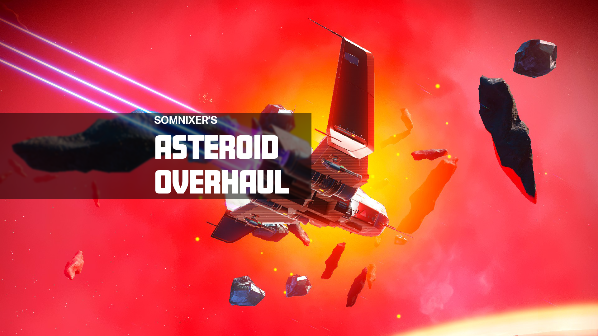 Asteroid Overhaul