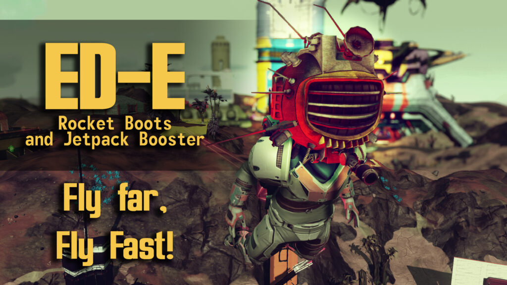 ED-E - Rocket Boots and Jetpack Booster