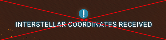 No Interstellar Coordinates Received Prompt V4.0