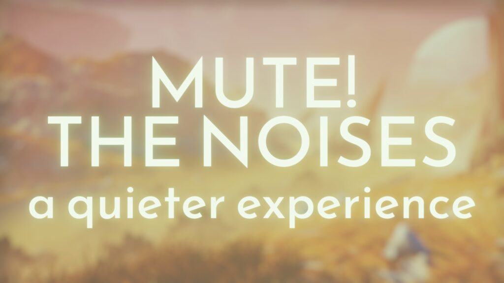 Mute the noises