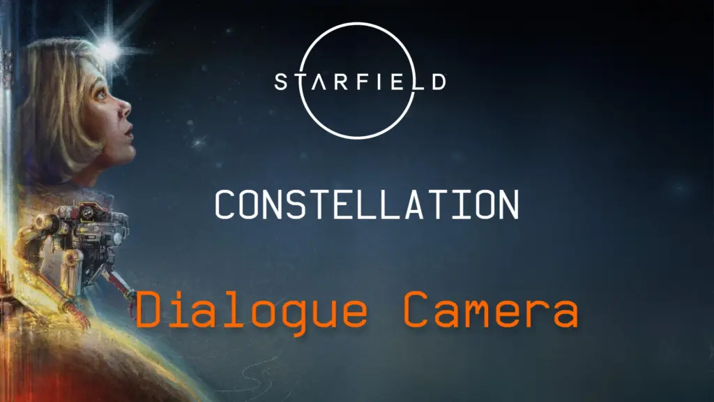 Constellation Dialogue Camera V1.0