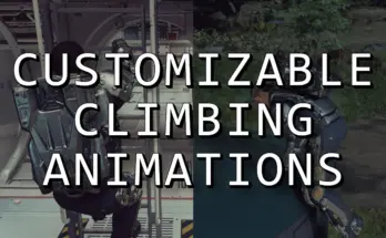 Customizable Climbing Animation Speed (Ladder and Mantle) V1.0