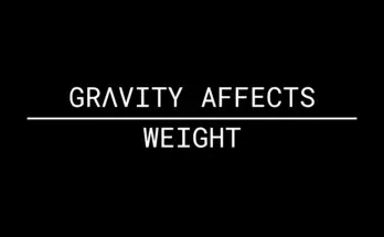 Gravity Affects Weight (SFSE) V1.1