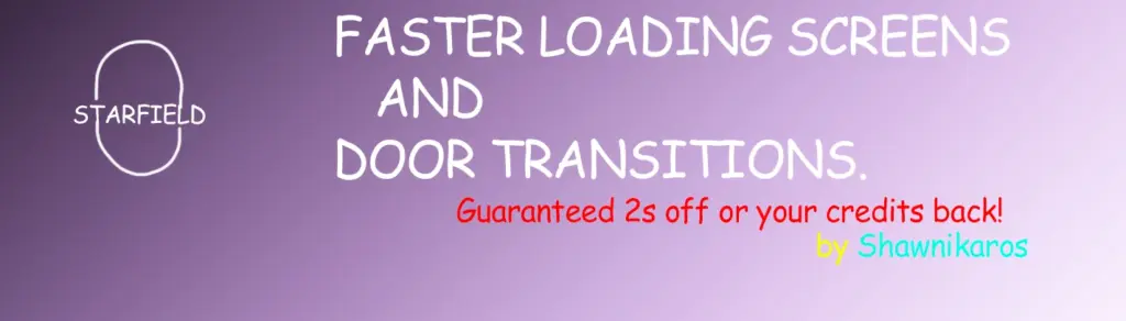 INSTANT DOORS - aka. Faster Loading Screens and Doors V1.0