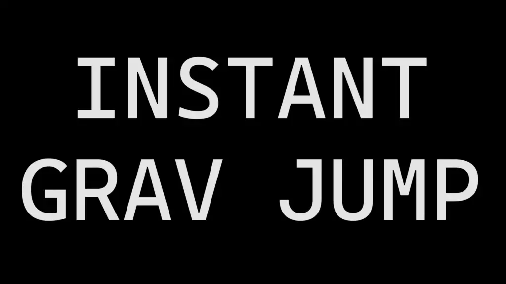 Instant Grav Jump V1.0