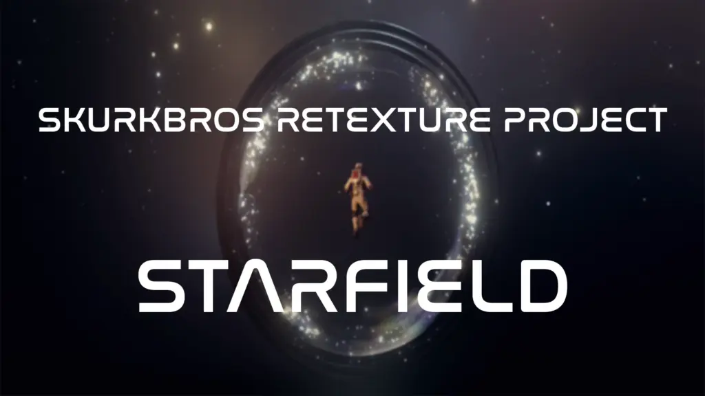 Retexture Project - Starfield - WIP V1.0