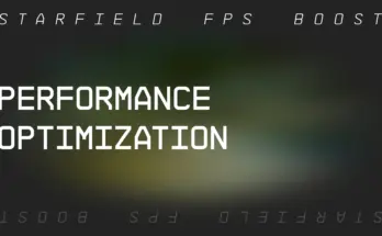 Starfield Performance Optimization V1.0
