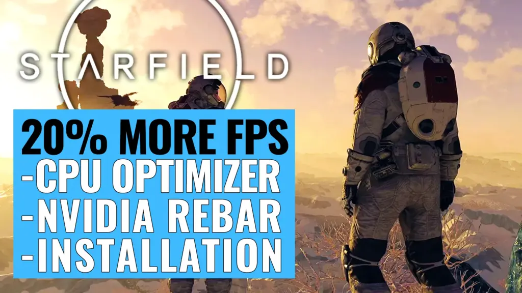Starfield Performance Tweaks - 20 percent more FPS with the same quality V1.0