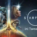 Starfield ini Tweaks V1.2