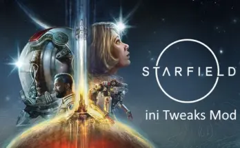 Starfield ini Tweaks V1.2