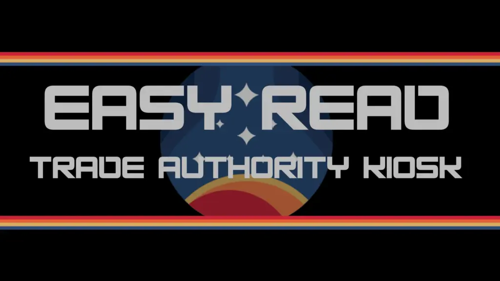 Easy Read Dark UI - Trade Authority Kiosk V1.0