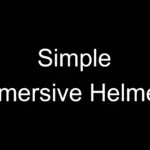 Simple Immersive Helmets V1.01