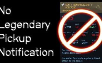 No Legendary Pickup Notification - Remove Rare Epic Legendary Popup V1.1