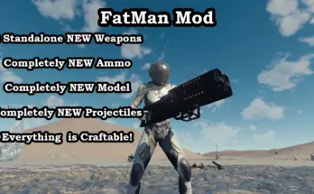 FatMan - 2 NEW Weapons By Inquisitor - Standalone V1.0