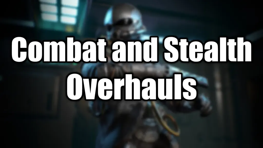 Experimental Combat and Stealth AI Overhauls V1.4