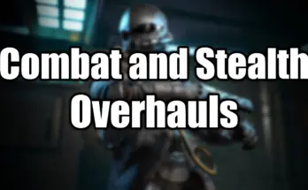 Experimental Combat and Stealth AI Overhauls V1.4