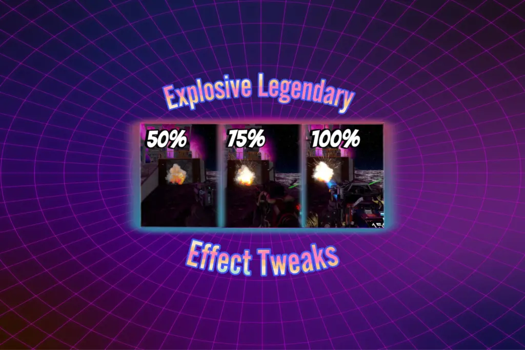 Explosive Legendary Effect Tweaks V1.0