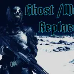 Ghost another Mantis replacer V1.0