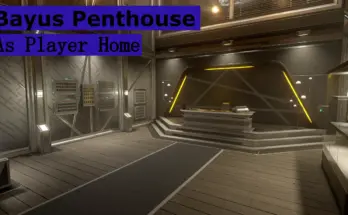 Bayus Penthouse as Player Home Apartment