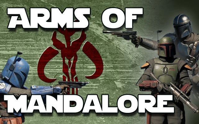 Arms of Mandalore - Star Wars Weapon Replacer V1.0
