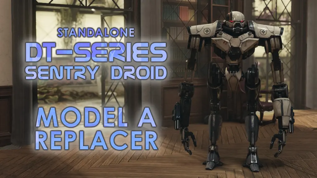 DT-series Sentry Droid - Standalone Model A Replacer V1.0