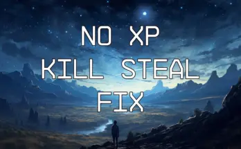 No XP Kill Steal Fix V1.0