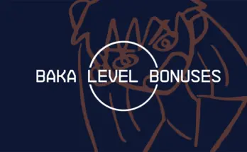 Baka Leveling Bonuses