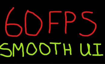 60 FPS - Smooth UI V2.1