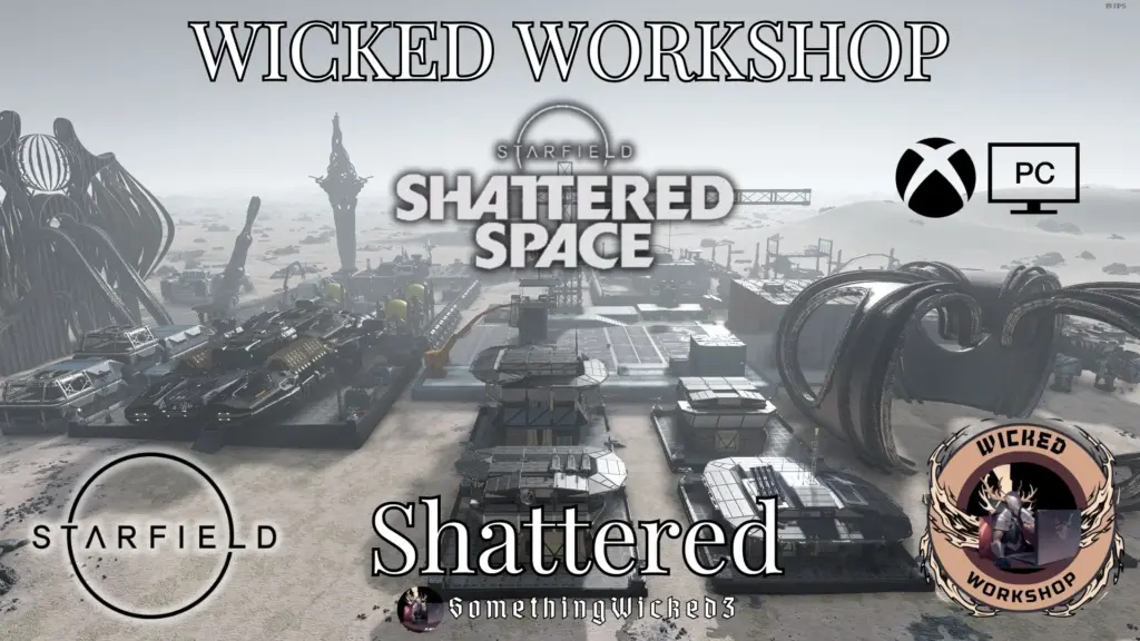 Wicked Workshop Outpost Projeckt - Shattered V1.0