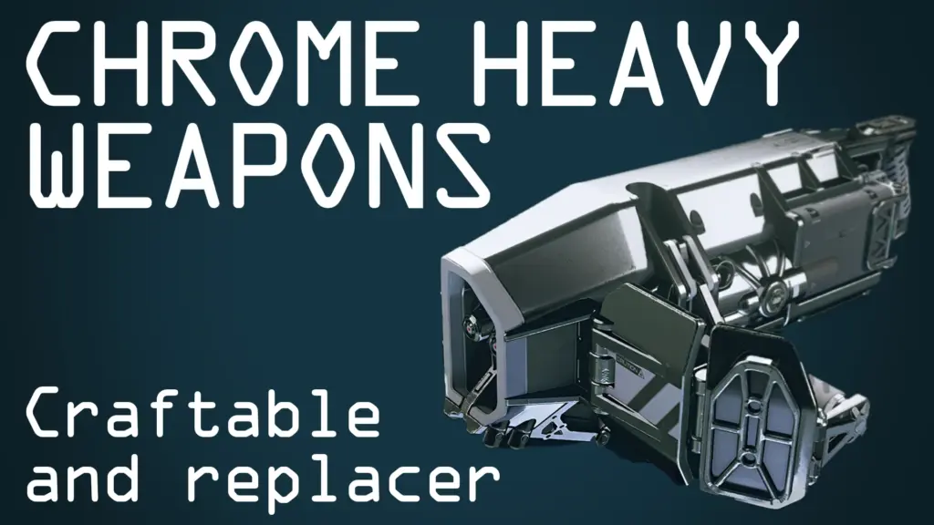 Chrome Heavy Weapon Skins (craftable and replacer) V1.0