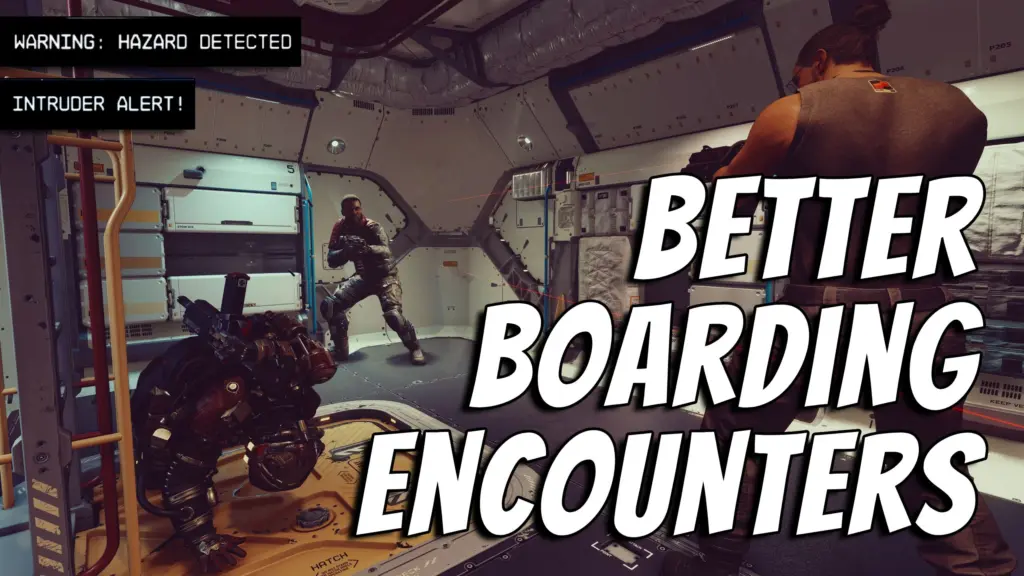 Better Boarding Encounters (BBE)