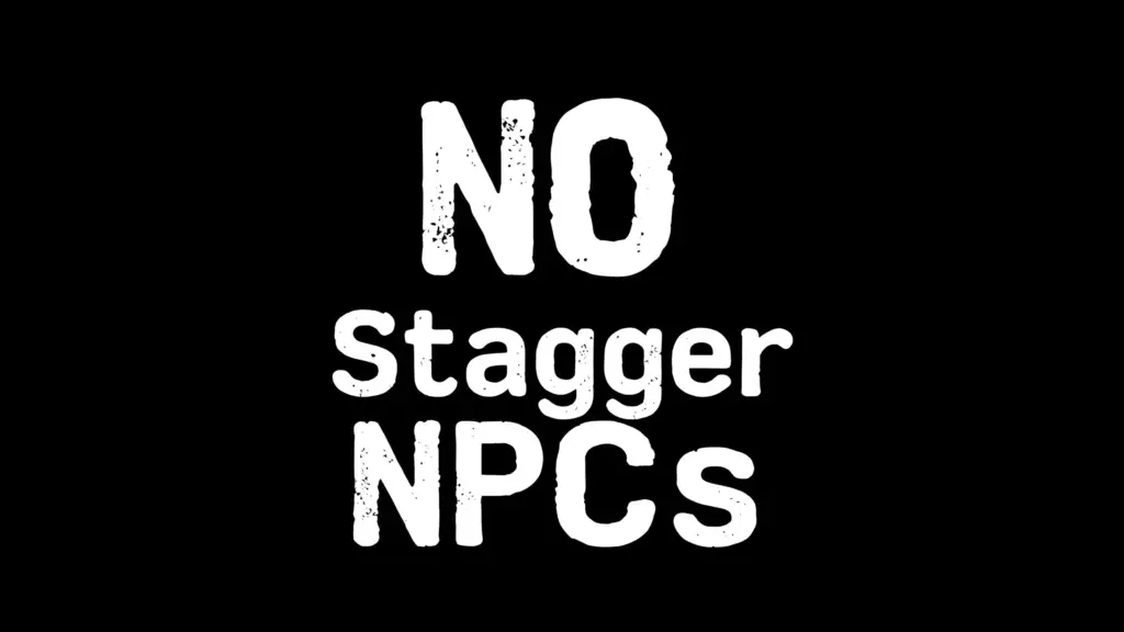 No Stagger NPCs