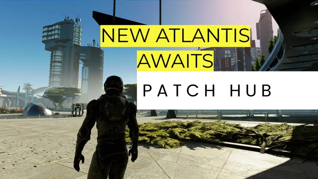 New Atlantis Awaits Patch Hub V1.0