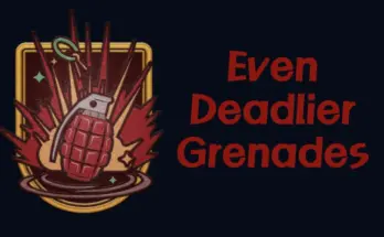 Even Deadlier Grenades V1.0