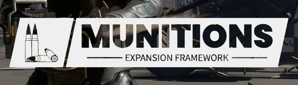 Munitions Expansion Framework V0.7.3