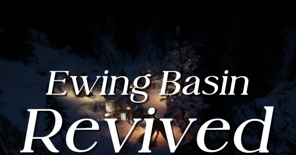 Ewing’s Basin Revived V1.5