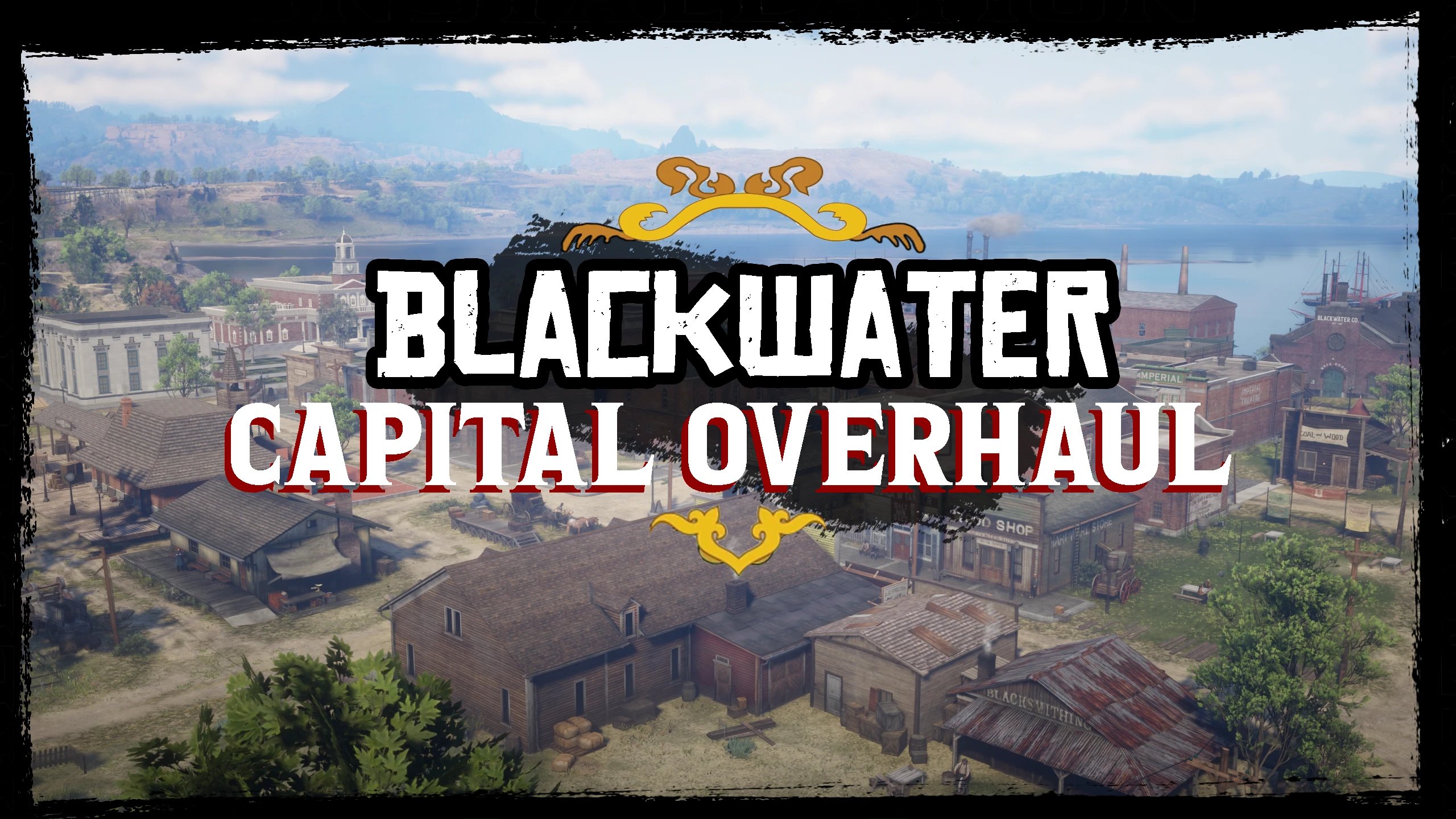 Blackwater Capital Overhaul - A more Civilized Blackwater