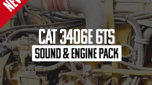 CAT 3406E 6TS Sound & Engine Pack v1.1