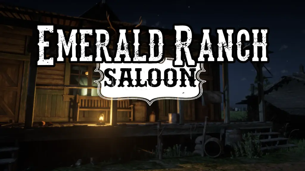 Emerald Ranch Saloon – A Complete Restoration V1.0