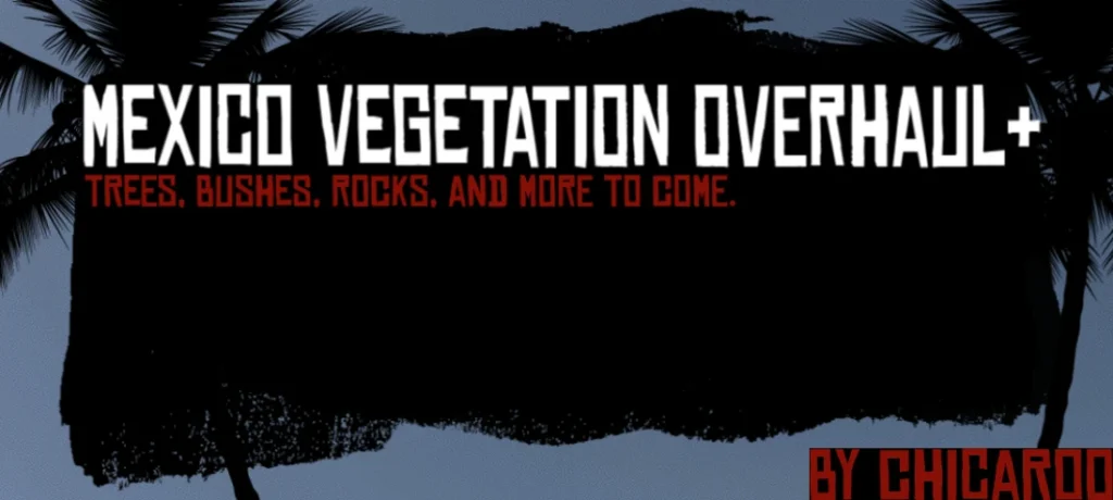 MEXICO VEGETATION RESTORATION UPDATE V1.0