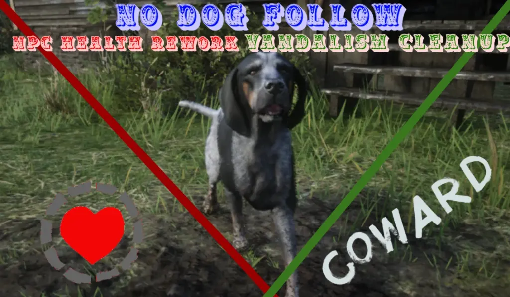 Golden’s NPC Health Rework No Dog Follow and Vandalism Cleanup V1.0.0.1
