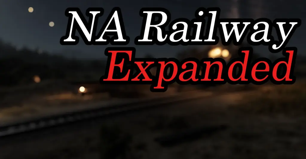 Project NA Railway Expansion V1.0