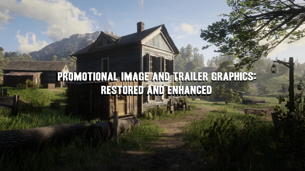Promotional Image and Trailer Graphics Restored and Enhanced V1.07