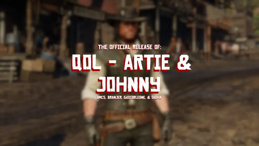 QoL – Artie and Johnny V1.0.2