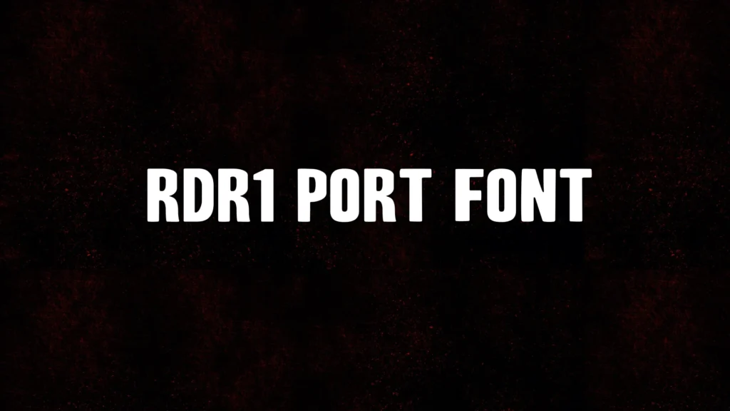 RDR1 Port Font V1.0