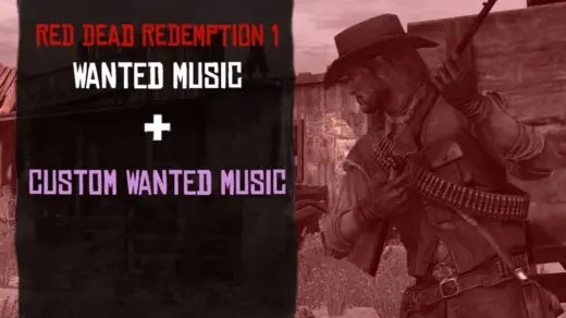 RDR1-Wanted-Music-Custom-Wanted-Music-1024x576-1