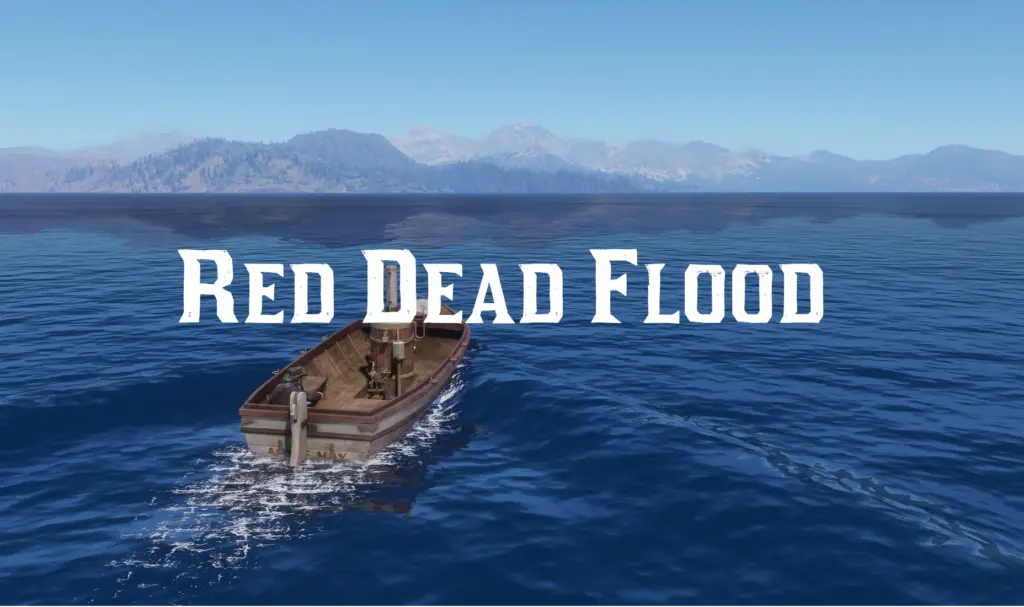 Red Dead Flood V1.0